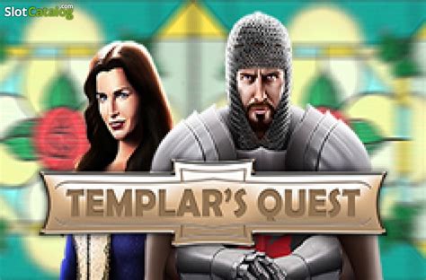 Slot Templars Quest